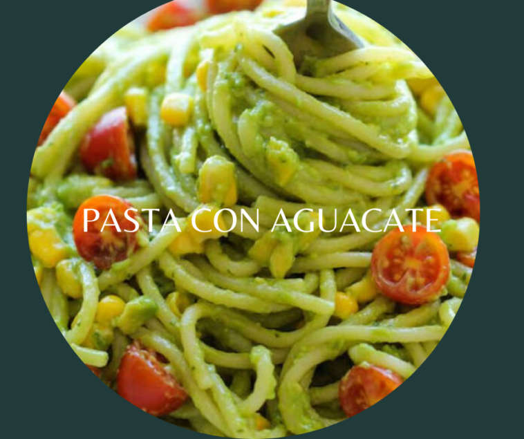 como preparar pasta con aguacate